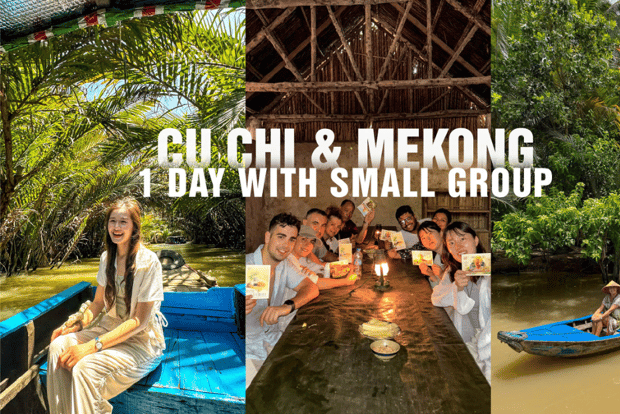 Excursion d'une journée en petit groupe aux tunnels de Cu Chi et sur le Mékong